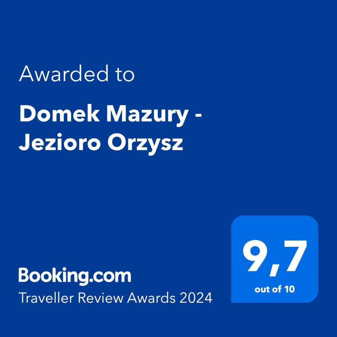 Domek Mazury - Jezioro Orzysz Exterior foto